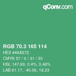 カラーコード: RGB 70.3 165 114 | qconv.com