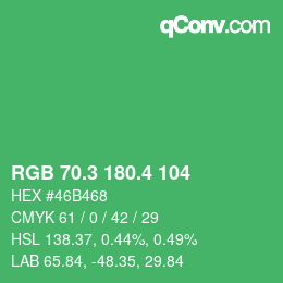 カラーコード: RGB 70.3 180.4 104 | qconv.com