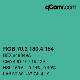 カラーコード: RGB 70.3 180.4 154 | qconv.com