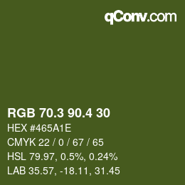 カラーコード: RGB 70.3 90.4 30 | qconv.com