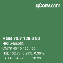 カラーコード: RGB 70.7 128.6 83 | qconv.com