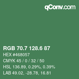 カラーコード: RGB 70.7 128.6 87 | qconv.com
