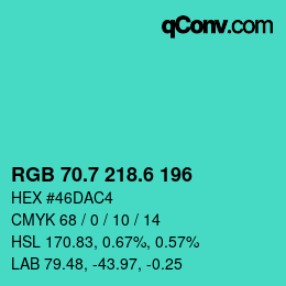 カラーコード: RGB 70.7 218.6 196 | qconv.com