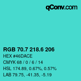 カラーコード: RGB 70.7 218.6 206 | qconv.com
