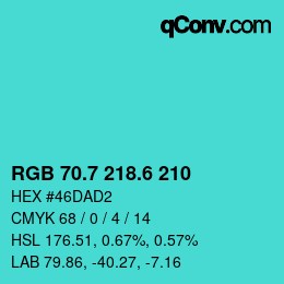カラーコード: RGB 70.7 218.6 210 | qconv.com