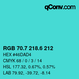 カラーコード: RGB 70.7 218.6 212 | qconv.com