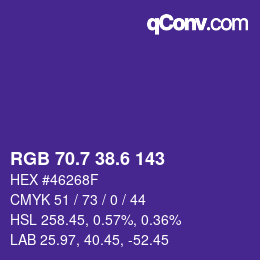 カラーコード: RGB 70.7 38.6 143 | qconv.com