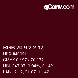 カラーコード: RGB 70.9 2.2 17 | qconv.com