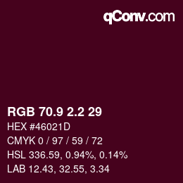カラーコード: RGB 70.9 2.2 29 | qconv.com