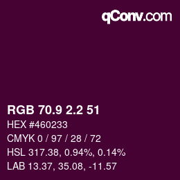 カラーコード: RGB 70.9 2.2 51 | qconv.com