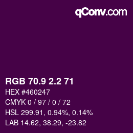 カラーコード: RGB 70.9 2.2 71 | qconv.com