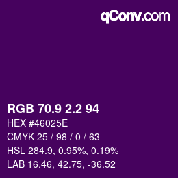 カラーコード: RGB 70.9 2.2 94 | qconv.com