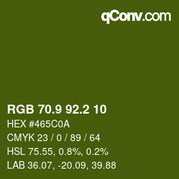 カラーコード: RGB 70.9 92.2 10 | qconv.com