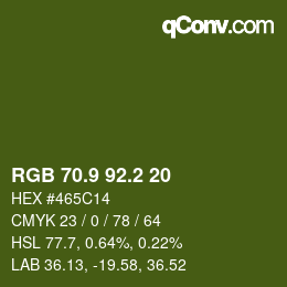 カラーコード: RGB 70.9 92.2 20 | qconv.com