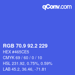 カラーコード: RGB 70.9 92.2 229 | qconv.com