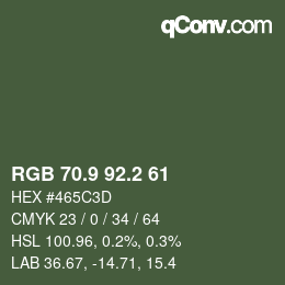 カラーコード: RGB 70.9 92.2 61 | qconv.com