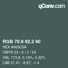 カラーコード: RGB 70.9 92.2 90 | qconv.com