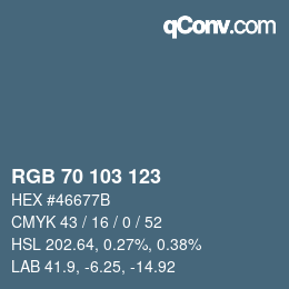 Color code: RGB 70 103 123 | qconv.com