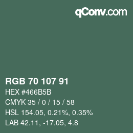カラーコード: RGB 70 107 91 | qconv.com