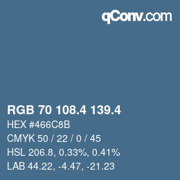 カラーコード: RGB 70 108.4 139.4 | qconv.com