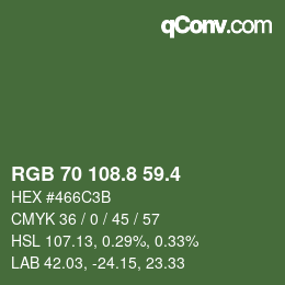 カラーコード: RGB 70 108.8 59.4 | qconv.com