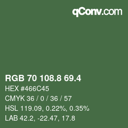 カラーコード: RGB 70 108.8 69.4 | qconv.com
