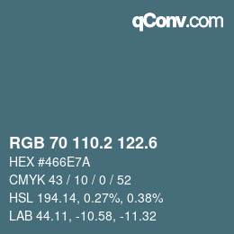 カラーコード: RGB 70 110.2 122.6 | qconv.com