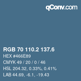 カラーコード: RGB 70 110.2 137.6 | qconv.com