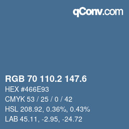 カラーコード: RGB 70 110.2 147.6 | qconv.com