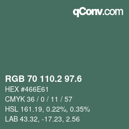 カラーコード: RGB 70 110.2 97.6 | qconv.com