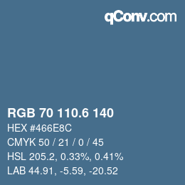 カラーコード: RGB 70 110.6 140 | qconv.com