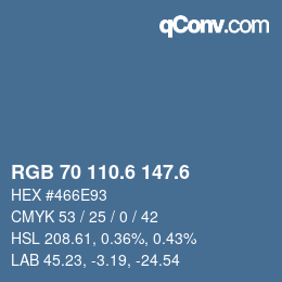 カラーコード: RGB 70 110.6 147.6 | qconv.com