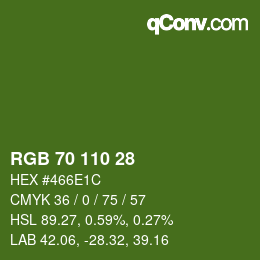 Color code: RGB 70 110 28 | qconv.com