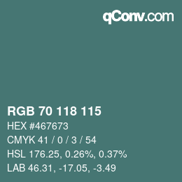 カラーコード: RGB 70 118 115 | qconv.com