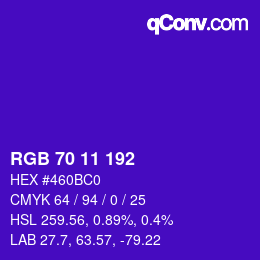 Color code: RGB 70 11 192 | qconv.com