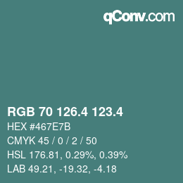 カラーコード: RGB 70 126.4 123.4 | qconv.com
