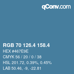 カラーコード: RGB 70 126.4 158.4 | qconv.com