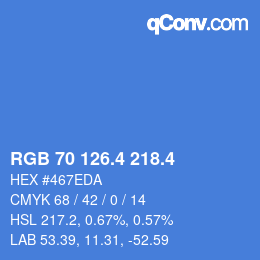 カラーコード: RGB 70 126.4 218.4 | qconv.com