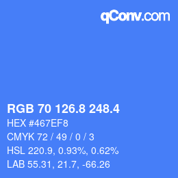 カラーコード: RGB 70 126.8 248.4 | qconv.com