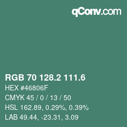 カラーコード: RGB 70 128.2 111.6 | qconv.com