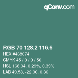 カラーコード: RGB 70 128.2 116.6 | qconv.com