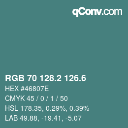 カラーコード: RGB 70 128.2 126.6 | qconv.com