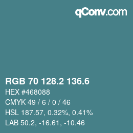 カラーコード: RGB 70 128.2 136.6 | qconv.com