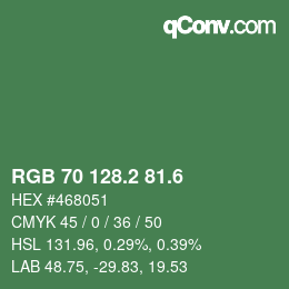 カラーコード: RGB 70 128.2 81.6 | qconv.com