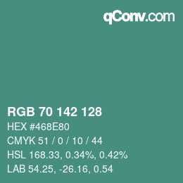 カラーコード: RGB 70 142 128 | qconv.com