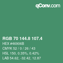 カラーコード: RGB 70 144.8 107.4 | qconv.com