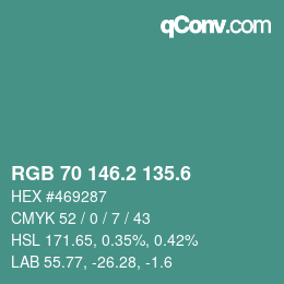 カラーコード: RGB 70 146.2 135.6 | qconv.com