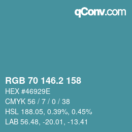 カラーコード: RGB 70 146.2 158 | qconv.com