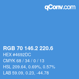 カラーコード: RGB 70 146.2 220.6 | qconv.com