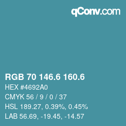 カラーコード: RGB 70 146.6 160.6 | qconv.com